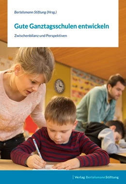 Abbildung von Gute Ganztagsschulen entwickeln | 1. Auflage | 2019 | beck-shop.de