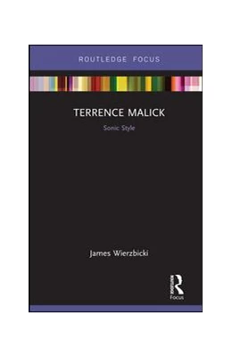 Abbildung von Wierzbicki | Terrence Malick: Sonic Style | 1. Auflage | 2019 | beck-shop.de