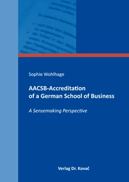 Abbildung von Wohlhage | AACSB-Accreditation of a German School of Business | 1. Auflage | 2019 | 30 | beck-shop.de
