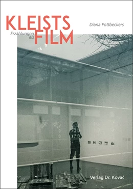 Abbildung von Pottbeckers | Kleists Erzählungen als Film | 1. Auflage | 2019 | 157 | beck-shop.de