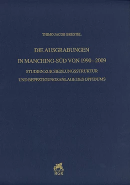 Abbildung von Brestel | Die Ausgrabungen in Manching-Süd von 1990–2009 | 1. Auflage | 2019 | 21 | beck-shop.de