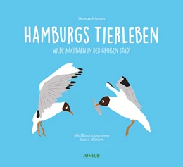 Abbildung von Schmidt | Hamburgs Tierleben | 1. Auflage | 2019 | beck-shop.de