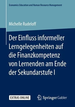 Abbildung von Rudeloff | Der Einfluss informeller Lerngelegenheiten auf die Finanzkompetenz von Lernenden am Ende der Sekundarstufe I | 1. Auflage | 2019 | beck-shop.de