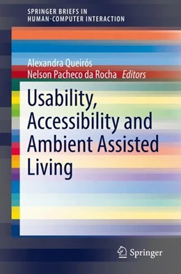 Abbildung von Queirós / Rocha | Usability, Accessibility and Ambient Assisted Living | 1. Auflage | 2019 | beck-shop.de