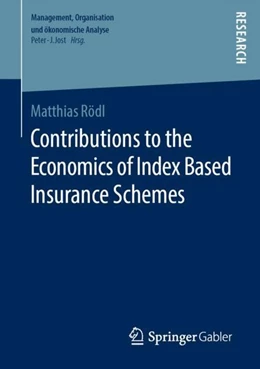 Abbildung von Rödl | Contributions to the Economics of Index Based Insurance Schemes | 1. Auflage | 2019 | beck-shop.de