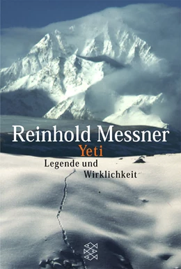 Abbildung von Messner | Yeti - Legende und Wirklichkeit | 1. Auflage | 2019 | beck-shop.de