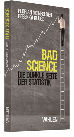 Abbildung von Meinfelder / Kluge | Bad Science | 1. Auflage | 2020 | beck-shop.de