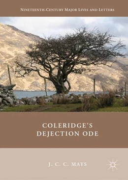 Abbildung von Mays | Coleridge's Dejection Ode | 1. Auflage | 2019 | beck-shop.de