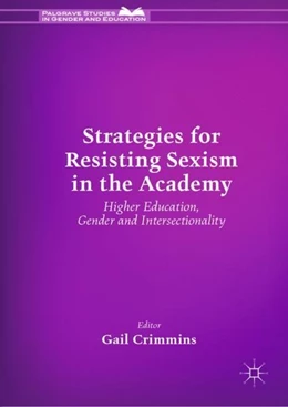 Abbildung von Crimmins | Strategies for Resisting Sexism in the Academy | 1. Auflage | 2019 | beck-shop.de