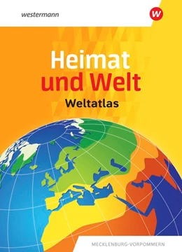 Abbildung von Heimat und Welt Weltatlas. Aktuelle Ausgabe Mecklenburg-Vorpommern | 1. Auflage | 2019 | beck-shop.de