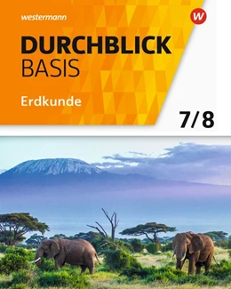 Abbildung von Durchblick Basis Erdkunde 7 / 8. Schülerband. Niedersachsen | 1. Auflage | 2019 | beck-shop.de