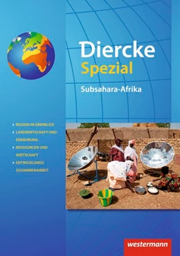 Abbildung von Diercke Spezial - Aktuelle Ausgabe für die Sekundarstufe II. Subsahara-Afrika | 1. Auflage | 2019 | beck-shop.de