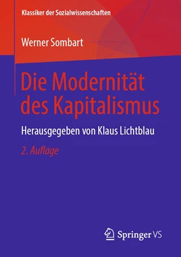 Abbildung von Sombart / Lichtblau | Die Modernität des Kapitalismus | 2. Auflage | 2019 | beck-shop.de