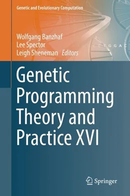 Abbildung von Banzhaf / Spector | Genetic Programming Theory and Practice XVI | 1. Auflage | 2019 | beck-shop.de