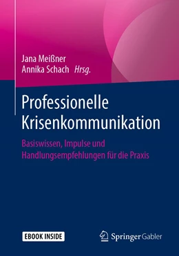 Abbildung von Meißner / Schach | Professionelle Krisenkommunikation | 1. Auflage | 2019 | beck-shop.de