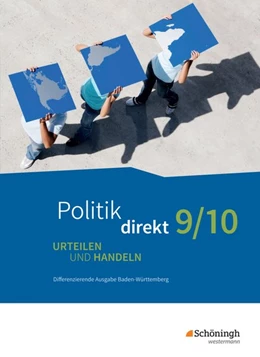Abbildung von Politik direkt - Urteilen und Handeln. 9/10. Schülerband. Differenzierende Ausgabe. Baden-Württemberg | 1. Auflage | 2020 | beck-shop.de