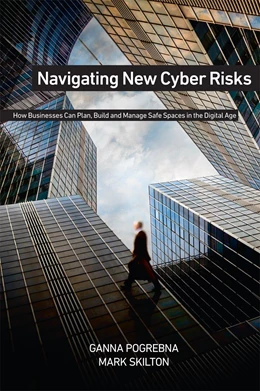 Abbildung von Pogrebna / Skilton | Navigating New Cyber Risks | 1. Auflage | 2019 | beck-shop.de
