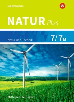 Abbildung von Natur plus 7 / 7M. Schülerband. Bayern | 1. Auflage | 2019 | beck-shop.de