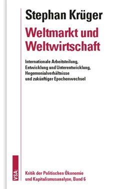Abbildung von Krüger | Weltmarkt und Weltwirtschaft | 1. Auflage | 2021 | beck-shop.de