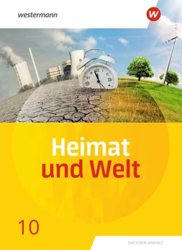 Abbildung von Heimat und Welt 10. Schülerband. Sachsen-Anhalt | 1. Auflage | 2019 | beck-shop.de