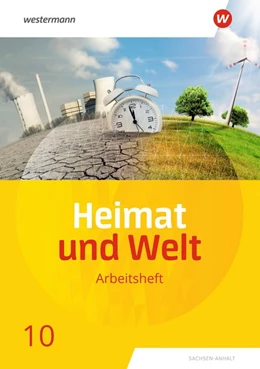 Abbildung von Heimat und Welt 10. Arbeitsheft. Sachsen-Anhalt | 1. Auflage | 2019 | beck-shop.de