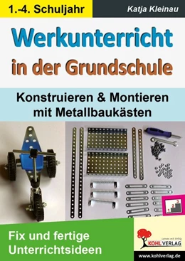Abbildung von Kleinau | Werkunterricht in der Grundschule | 1. Auflage | 2019 | beck-shop.de