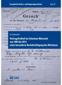 Abbildung von Hausmann | Vertragsfreiheit im Schweizer Mietrecht von 1804 bis 2014 unter besonderer Berücksichtigung des Mietzinses | 1. Auflage | 2016 | 19 | beck-shop.de
