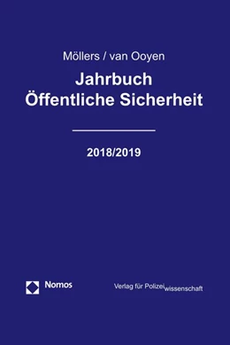 Abbildung von Möllers / Ooyen | Jahrbuch Öffentliche Sicherheit 2018/2019 | 1. Auflage | 2019 | beck-shop.de