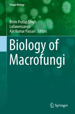 Abbildung von Singh / Lallawmsanga | Biology of Macrofungi | 1. Auflage | 2019 | beck-shop.de