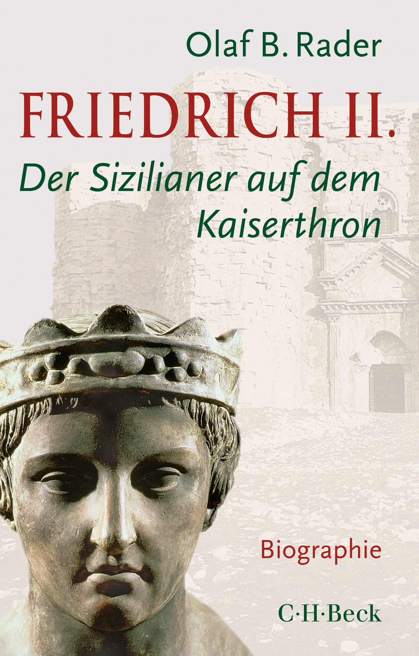 Cover: Rader, Olaf B., Friedrich II.