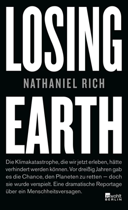 Abbildung von Rich | Losing Earth | 1. Auflage | 2019 | beck-shop.de