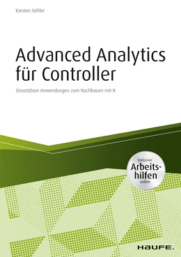 Abbildung von Oehler | Advanced Analytics für Controller - inkl. Arbeitshilfen online | 1. Auflage | 2019 | beck-shop.de