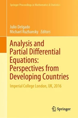 Abbildung von Delgado / Ruzhansky | Analysis and Partial Differential Equations: Perspectives from Developing Countries | 1. Auflage | 2019 | beck-shop.de