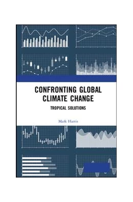 Abbildung von Harris | Confronting Global Climate Change | 1. Auflage | 2019 | beck-shop.de