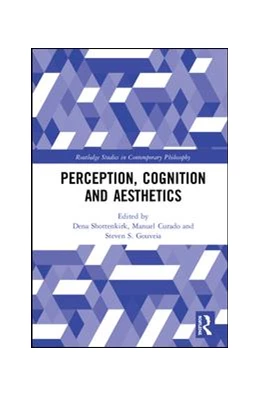 Abbildung von Shottenkirk / Curado | Perception, Cognition and Aesthetics | 1. Auflage | 2019 | beck-shop.de