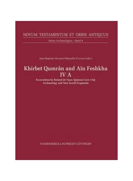 Abbildung von Humbert / Fidanzio | Khirbet Qumrân and Aïn Feshkha IV A | 1. Auflage | 2019 | beck-shop.de