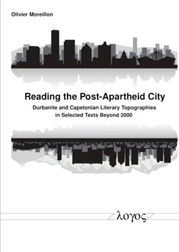 Abbildung von Moreillon | Reading the Post-Apartheid City | 1. Auflage | 2019 | beck-shop.de
