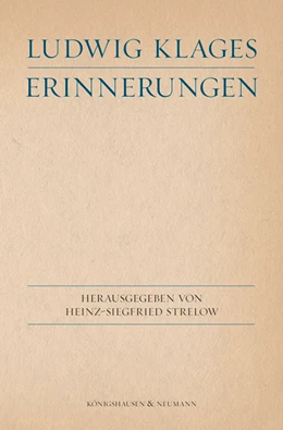 Abbildung von Strelow | Ludwig Klages. Gedenkblätter | 1. Auflage | 2020 | beck-shop.de