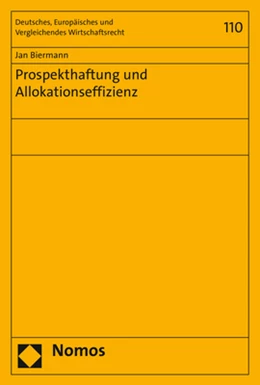 Abbildung von Biermann | Prospekthaftung und Allokationseffizienz | 1. Auflage | 2019 | 110 | beck-shop.de