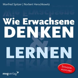Abbildung von Spitzer / Herschkowitz | Wie Erwachsene denken und lernen | 1. Auflage | 2018 | beck-shop.de