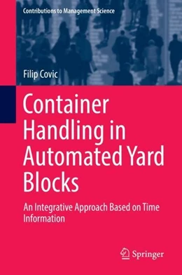 Abbildung von Covic | Container Handling in Automated Yard Blocks | 1. Auflage | 2019 | beck-shop.de