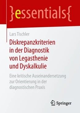 Abbildung von Tischler | Diskrepanzkriterien in der Diagnostik von Legasthenie und Dyskalkulie | 1. Auflage | 2019 | beck-shop.de
