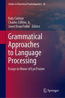 Abbildung von Carlson / Clifton | Grammatical Approaches to Language Processing | 1. Auflage | 2019 | beck-shop.de