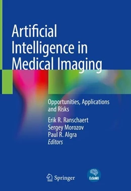 Abbildung von Ranschaert / Morozov | Artificial Intelligence in Medical Imaging | 1. Auflage | 2019 | beck-shop.de