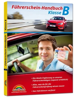Abbildung von Markt+Technik Verlag GmbH | Führerschein Handbuch Klasse B - Auto - top aktuell | 1. Auflage | 2024 | beck-shop.de