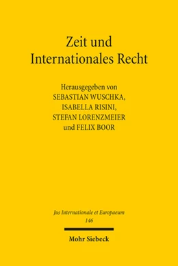 Abbildung von Risini / Boor | Zeit und Internationales Recht | 1. Auflage | 2019 | 146 | beck-shop.de