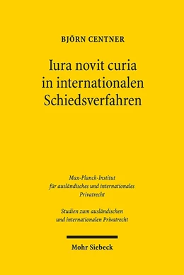 Abbildung von Centner | Iura novit curia in internationalen Schiedsverfahren | 1. Auflage | 2019 | 416 | beck-shop.de