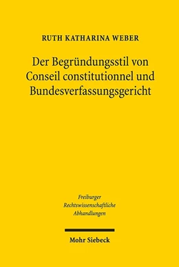 Abbildung von Weber | Der Begründungsstil von Conseil constitutionnel und Bundesverfassungsgericht | 1. Auflage | 2019 | 26 | beck-shop.de