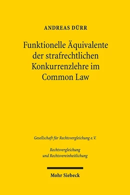 Abbildung von Dürr | Funktionelle Äquivalente der strafrechtlichen Konkurrenzlehre im Common Law | 1. Auflage | 2019 | 64 | beck-shop.de