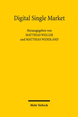 Abbildung von Weller / Wendland | Digital Single Market | 1. Auflage | 2019 | beck-shop.de